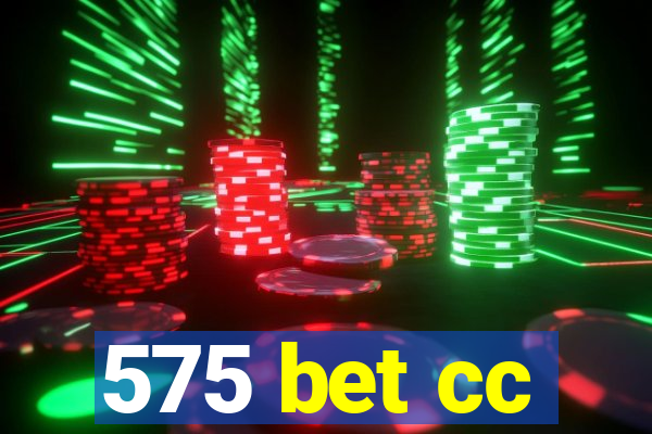 575 bet cc